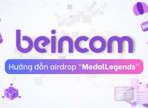 Beincom (BIC) là gì? Hướng dẫn chi tiết tham gia Airdrop “$MedalLegends”